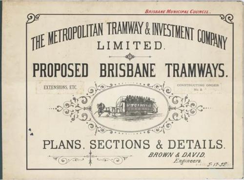 Proposed Brisbane tramways, 1887