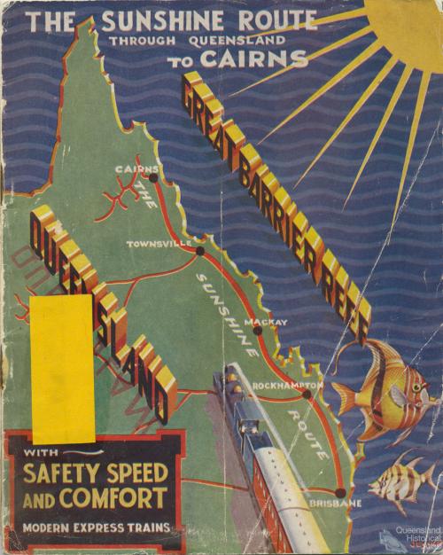 The Sunshine Route through Queensland to Cairns, 1936