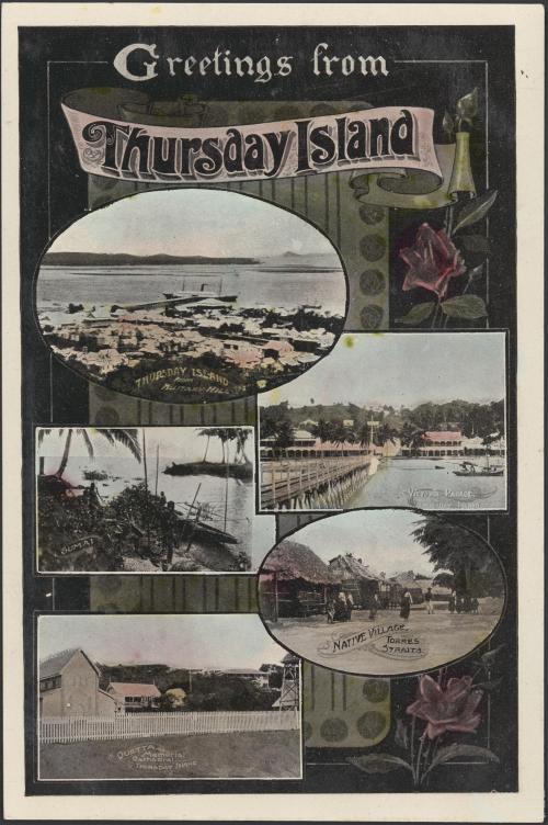 Greetings from Thursday Island, postcard c1920