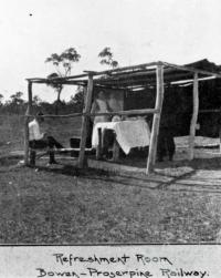 Refreshment Room on the Bowen-Proserpine Railway, 1922