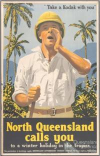 North Queensland calls you, c1950s