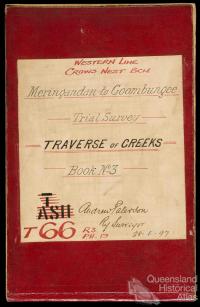 Railway Survey Book, Meringandan to Goombungee, 1897